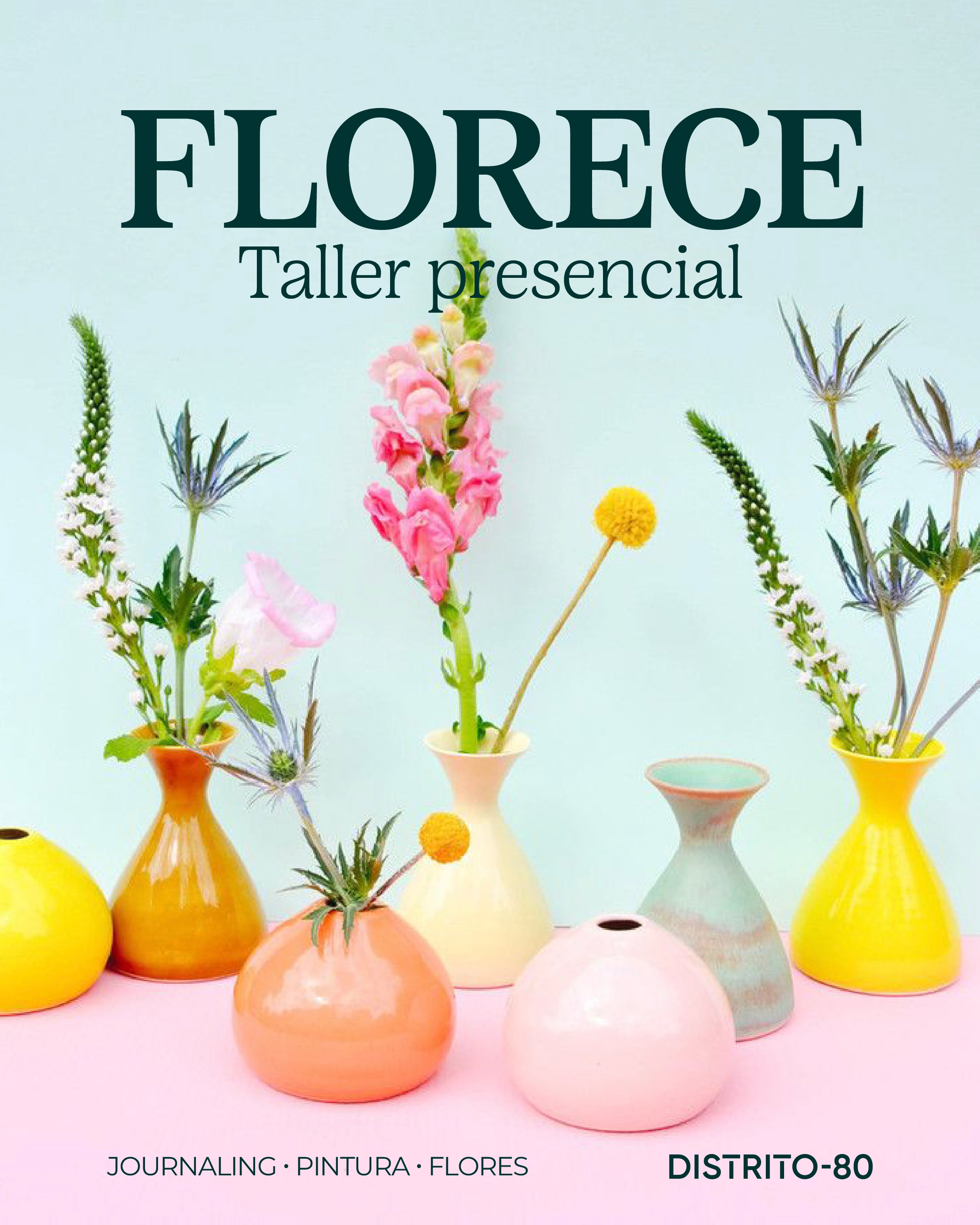 FLORECE • TALLER